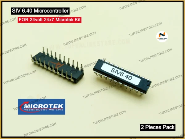 SIV 6.40 Microtek 24*7 for 24 volt Microcontroller [ 2 Pieces Pack ]